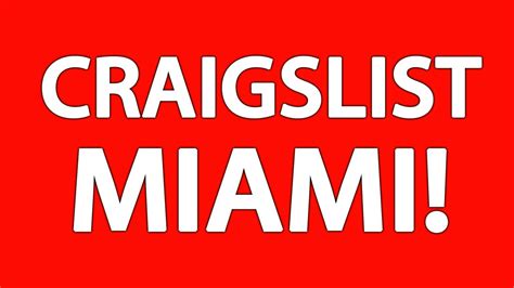 see also. . Miami florida craigslist
